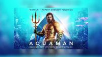 Aquaman OST - Ocean to ocean