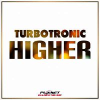 Turbotronic - Higher