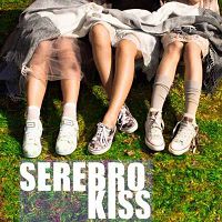 Serebro - Kiss