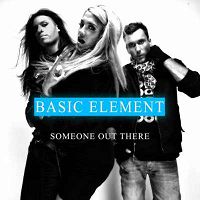 Basic Element - Someone Out There