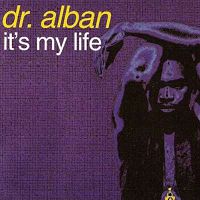 Dr.Alban - It's my Life