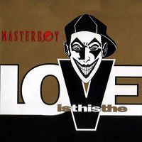 Masterboy - Is This the Love