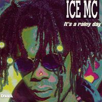 Ice Mc - It's A Rainy Day