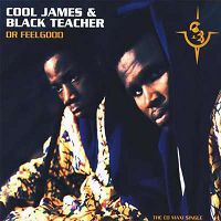 Cool James & Black Teacher - Dr.Feelgood
