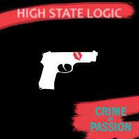 High State Logic - Crime Of Passion (passion mix)