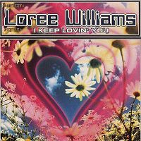 Loree Williams - I Keep Lovin' You