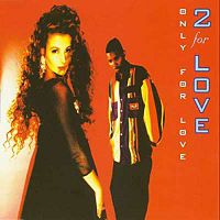 2 For Love - Only For Love