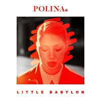 Polina - Little Babylon