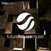 Toby Green - Lift Me Up
