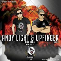 Dua Lipa - New Rules (Andy Light & Upfinger Remix)