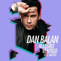 Dan Balan feat. Matteo - Allegro Ventigo