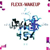 Flexx - Wake Up