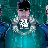 Filatov & Karas feat. L.B.One - We Own This