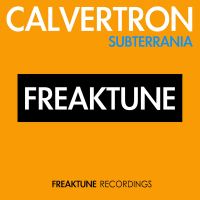 Calvertron - Subterrania