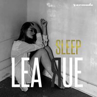 Lea Rue - Sleep, for the weak! (Remix)