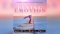 Andrey Pitkin & Alexander Gecko - Flying emotion