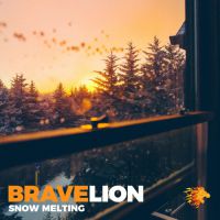 BraveLion - Snow melting