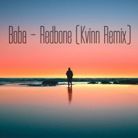 Boba - Redbone (Kvinn Remix)