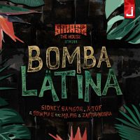 Sidney Samson, X-TOF & Bowman - Bomba latina