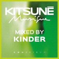 Kinder - No sleep (Kitsuné Musique)