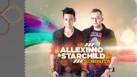 Allexinno & Starchild - Señorita