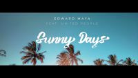 Edward Maya feat. United People - Sunny days