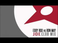 Eddy Rox feat. Ron May - Joe (Club Mix)