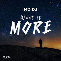 MD DJ - More And More