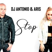DJ Antonio & Aris - Stop