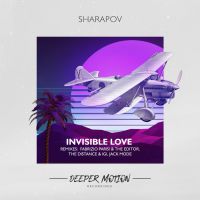 Sharapov - Invisible love (The Distance & Igi remix)
