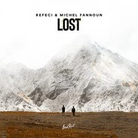 Refeci & Michel Fannoun - Lost