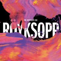 Royksopp - Here She Comes Again