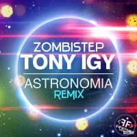 Tony Igy - Astronomia (Remix)