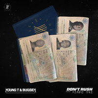 Young T & Bugsey, Headie One - Don't rush