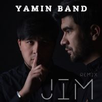 Yamin Band - Jim (Remix)