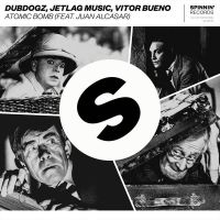 Dubdogz, Jetlag Music, Vitor Bueno feat. Juan Alcasar - Atomic bomb