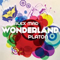 Alex Mad, Platon - Wonderland