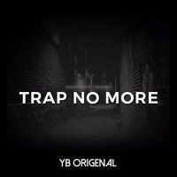 TRAP - No more