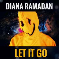 Diana Ramadan - Let it go