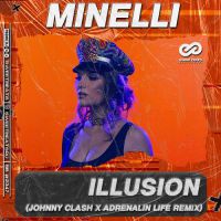 Minelli - Illusion (Johnny Clash & Adrenalin Life Radio edit)